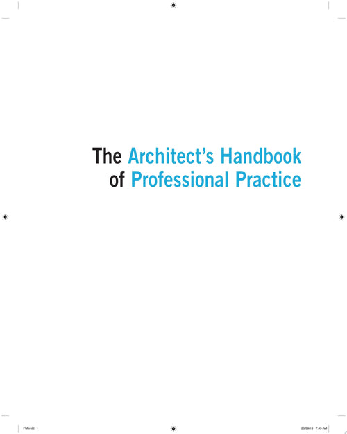 The Architect's Handbook of Professional Practice by American Institute of Architects