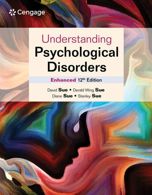 Understanding Psychological Disorders Enhanced Cengage Learning