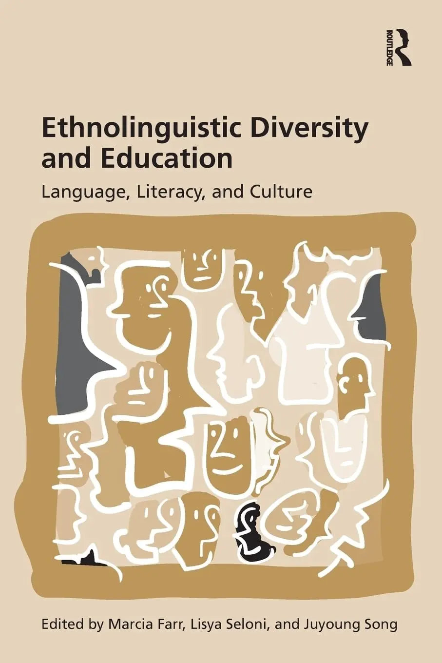 Ethnolinguistic Diversity and Education Language, Literacy, and Culture by Marcia Farr – book cover