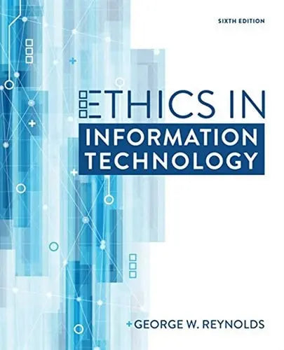 Ethics in Information Technology Cengage Learning