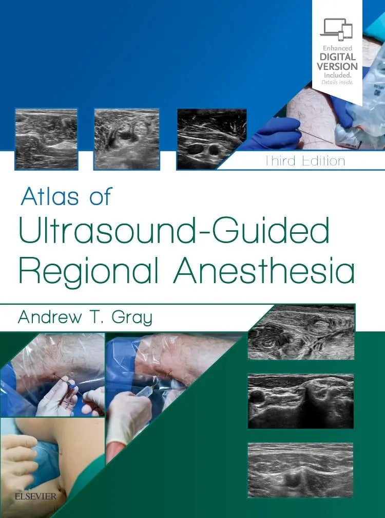 Atlas of Ultrasound-guided Regional Anesthesia by Andrew T. Gray – book cover
