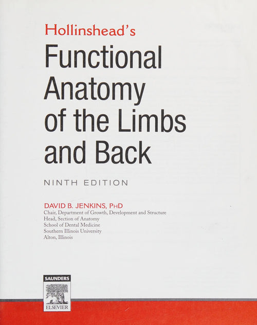 Hollinshead's Functional Anatomy of the Limbs and Back by David B. Jenkins