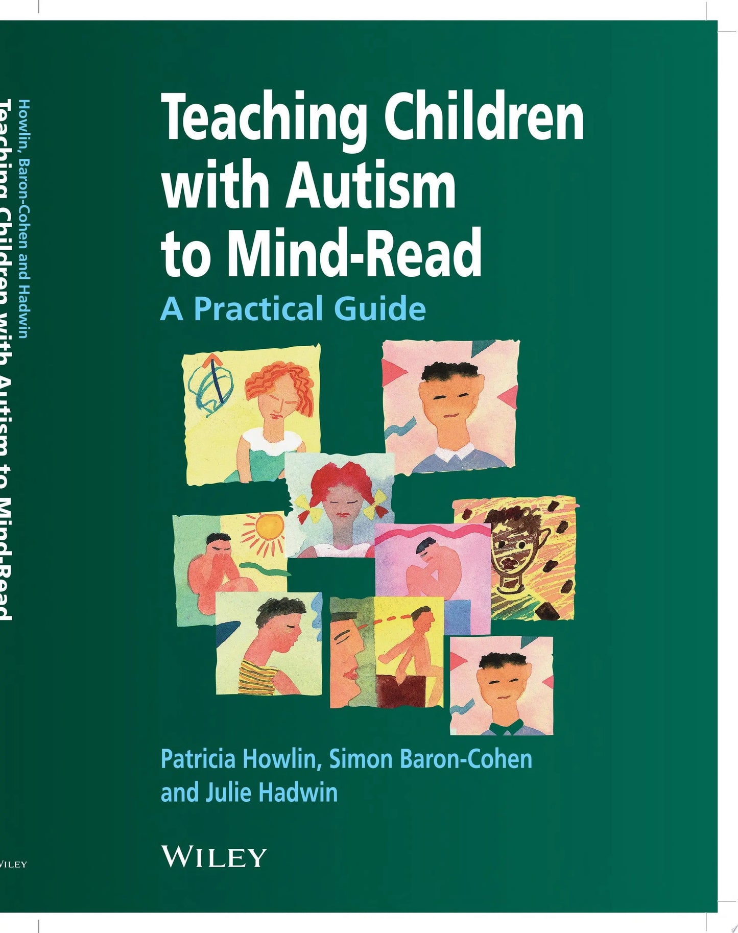 Teaching Children with Autism to Mind-Read A Practical Guide for Teachers and Parents by Patricia Howlin – book cover