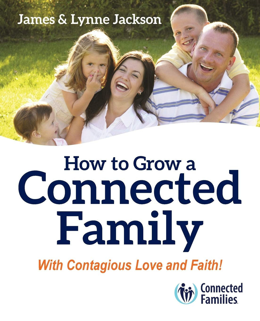 How to Grow a Connected Family Redemption Press