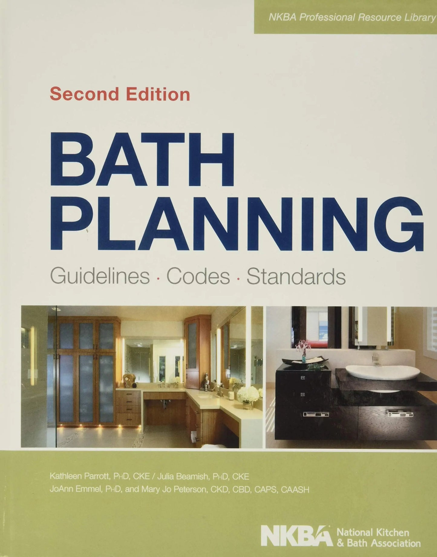 Bath Planning Guidelines, Codes, Standards by NKBA (National Kitchen and Bath Association) – book cover