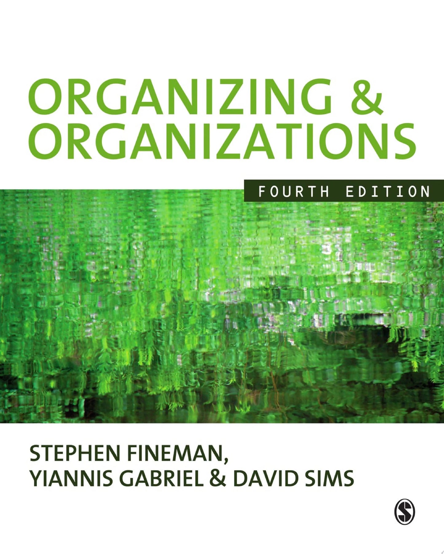 Organizing & Organizations by Stephen Fineman – book cover