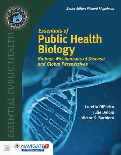 Essentials of Public Health Biology (Essential Public Health) Jones & Bartlett Learning