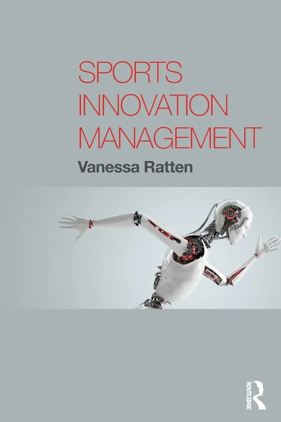 Sports Innovation Management by Vanessa Ratten – book cover