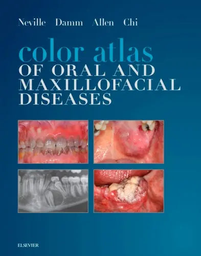 Color Atlas of Oral and Maxillofacial Diseases Elsevier eBook on VitalSource