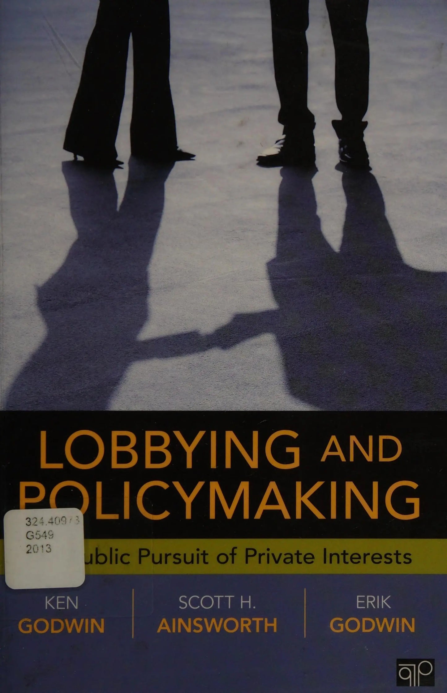 Lobbying and Policymaking by Ken Godwin – book cover