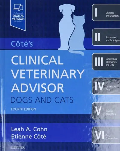 Cote's Clinical Veterinary Advisor: Dogs and Cats Elsevier