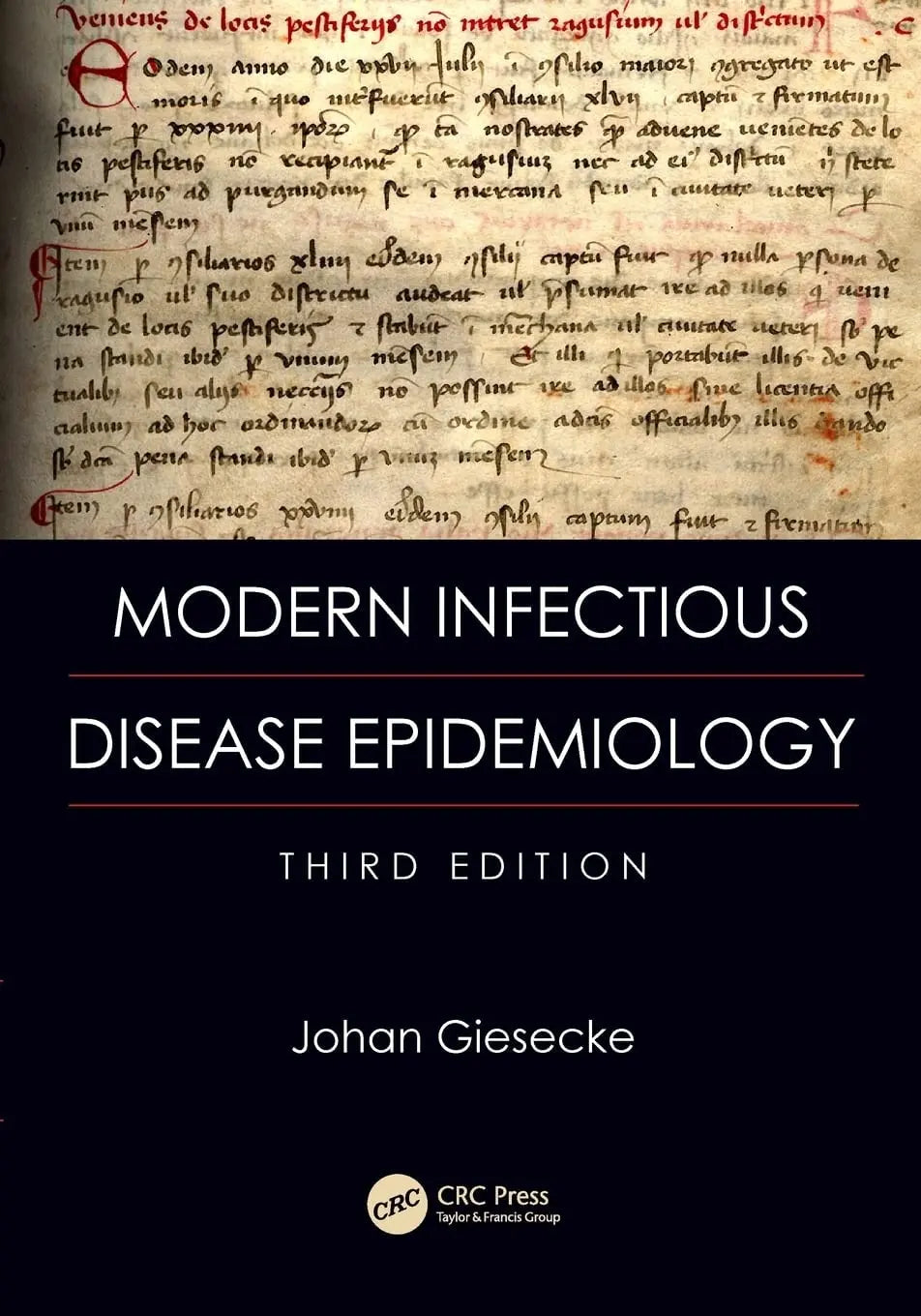 Modern Infectious Disease Epidemiology, Third Edition by Johan Giesecke – book cover
