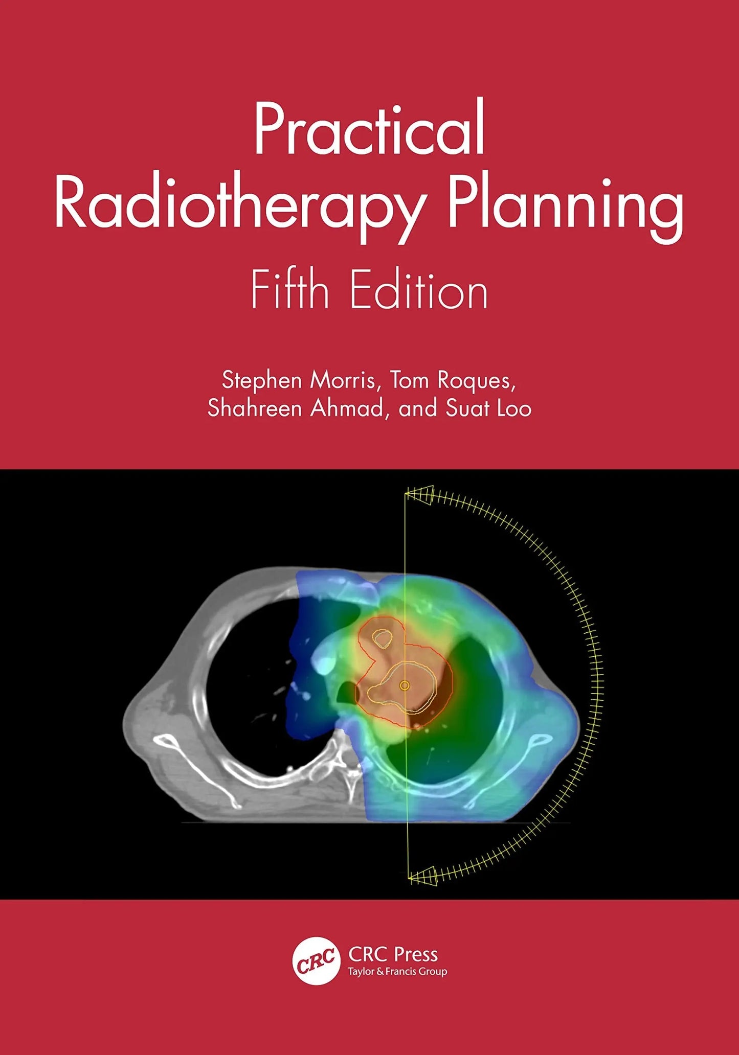 Practical Radiotherapy Planning Fifth Edition by Stephen Morris – book cover