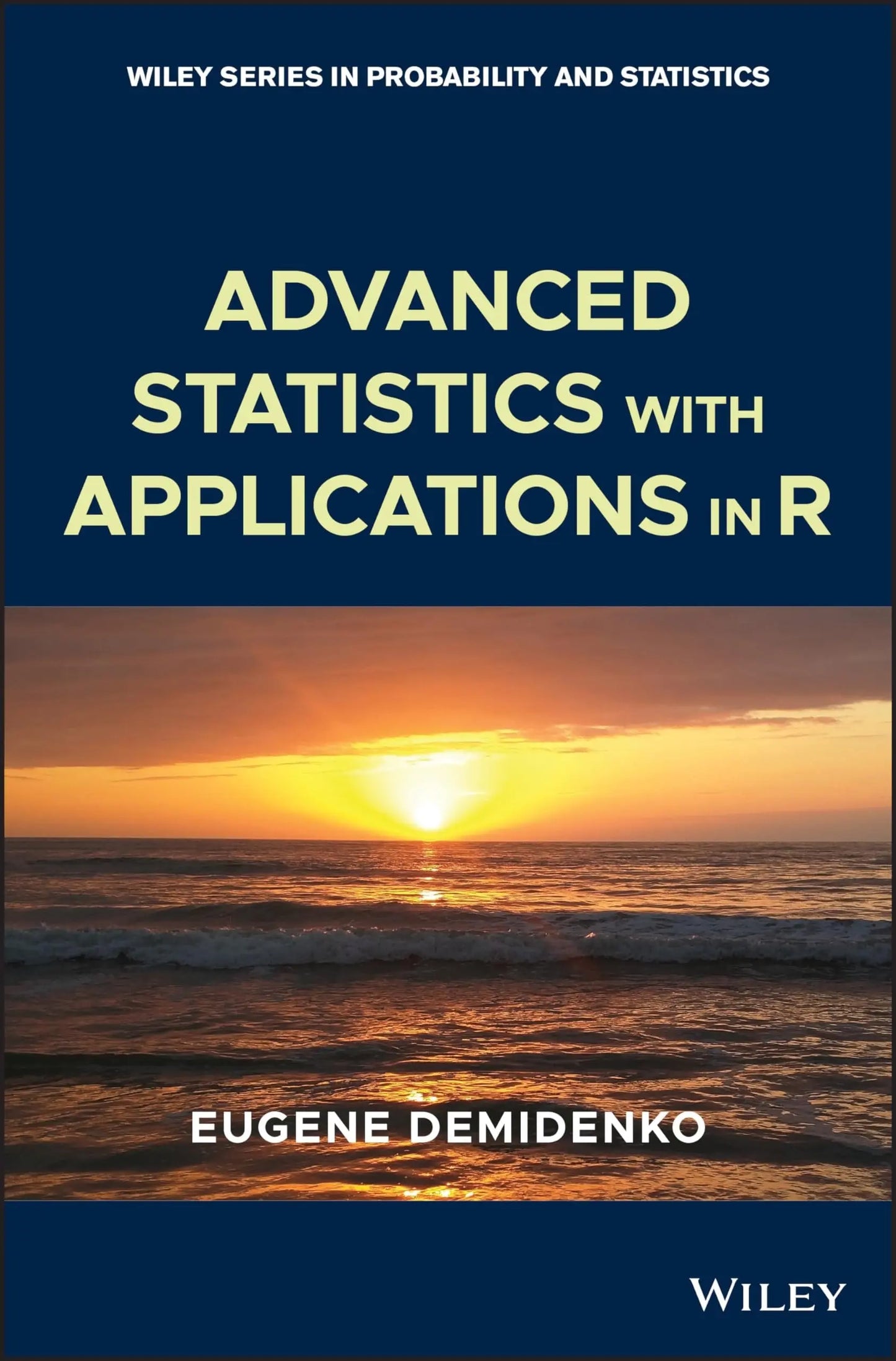 Advanced Statistics with Applications in R by Eugene Demidenko – book cover
