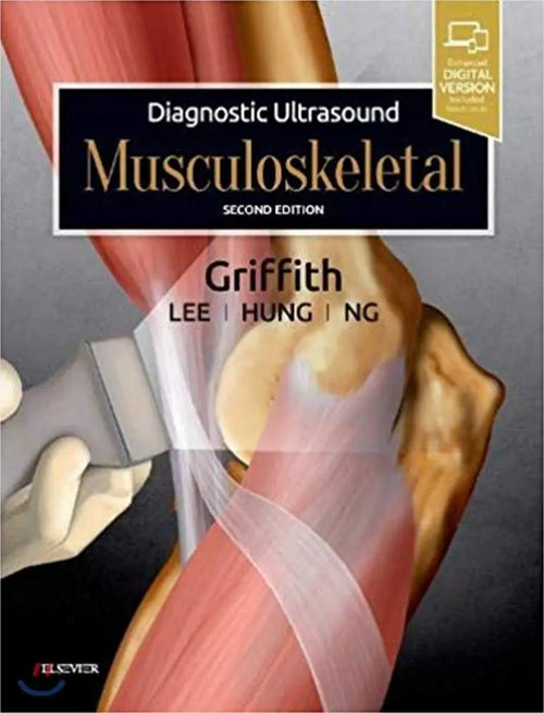Diagnostic Ultrasound: Musculoskeletal by James F. Griffith