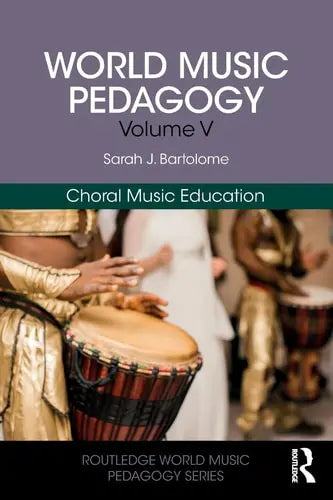World Music Pedagogy Routledge