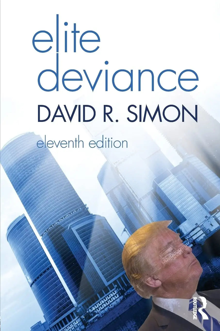 Elite Deviance by David R. Simon – book cover
