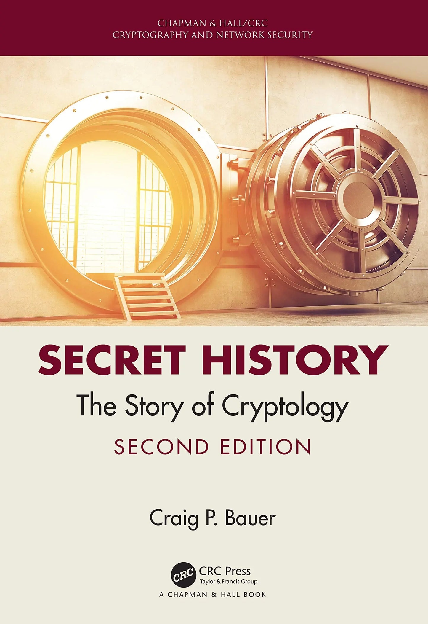 Secret History The Story of Cryptology by Craig Bauer – book cover