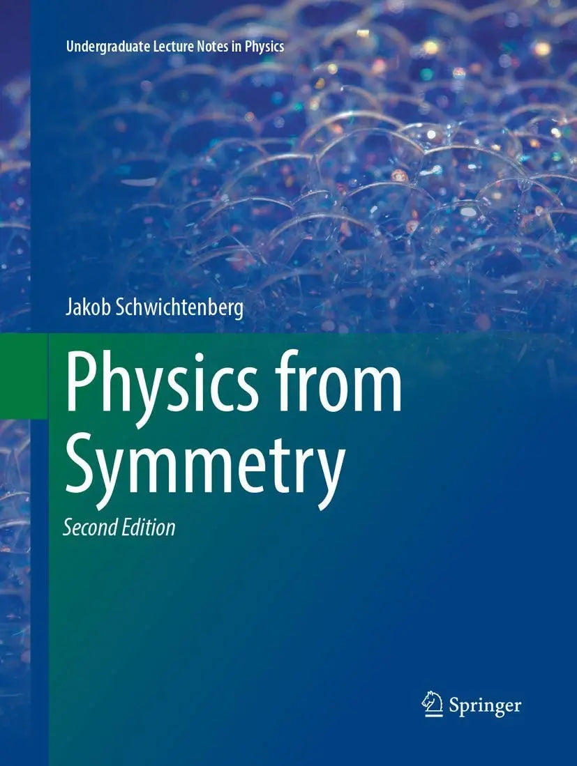 Physics from Symmetry by Jakob Schwichtenberg – book cover