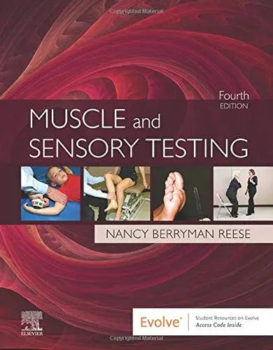 Muscle and Sensory Testing by Nancy Berryman Reese