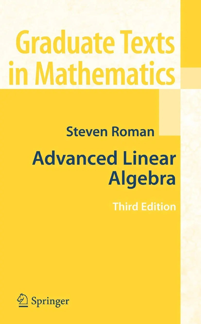 Advanced Linear Algebra by Steven Roman – book cover