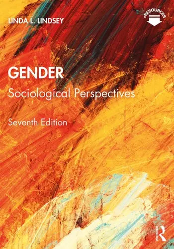 Gender Sociological Perspectives Routledge, Taylor & Francis Group