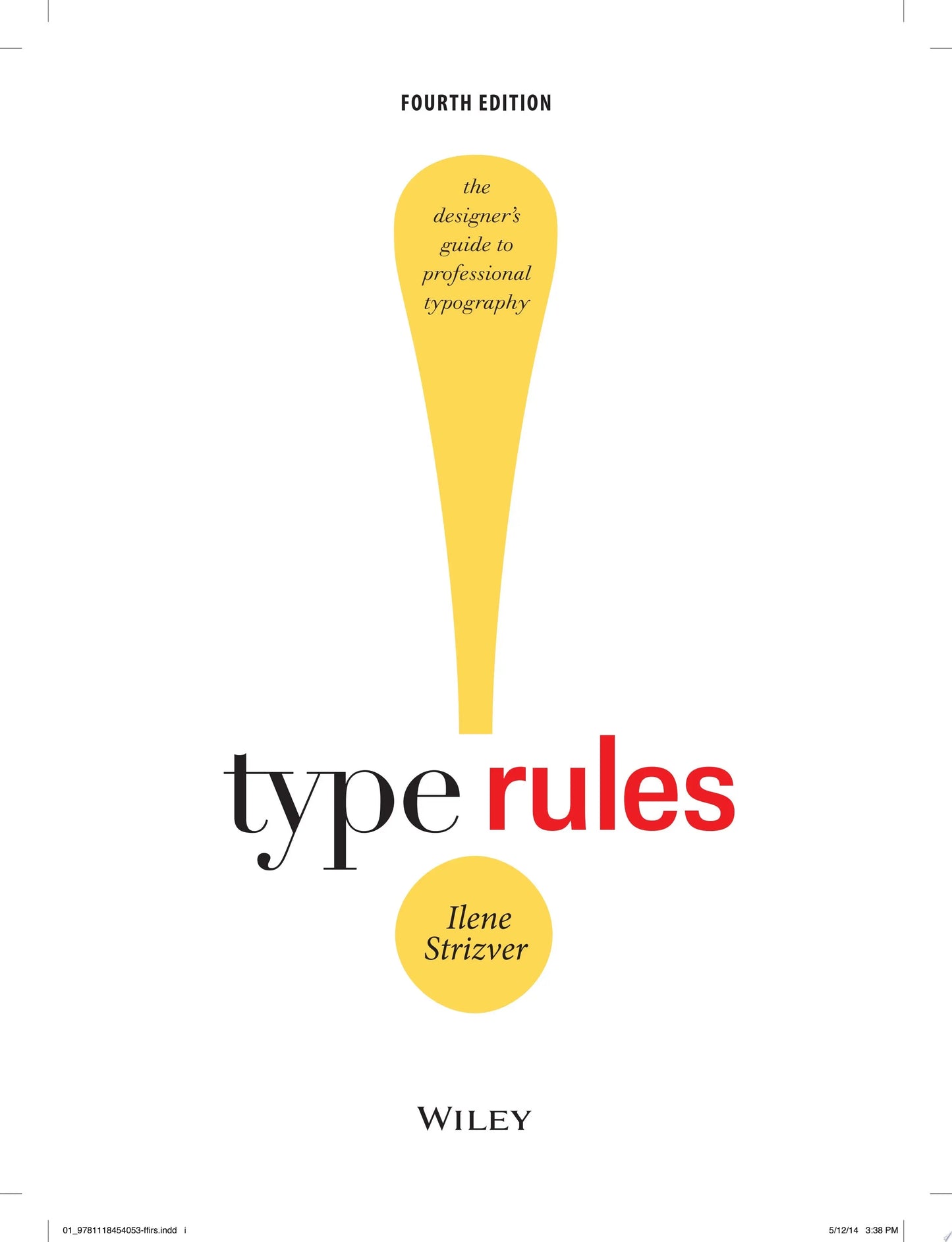 Type Rules The Designer's Guide to Professional Typography by Ilene Strizver – book cover