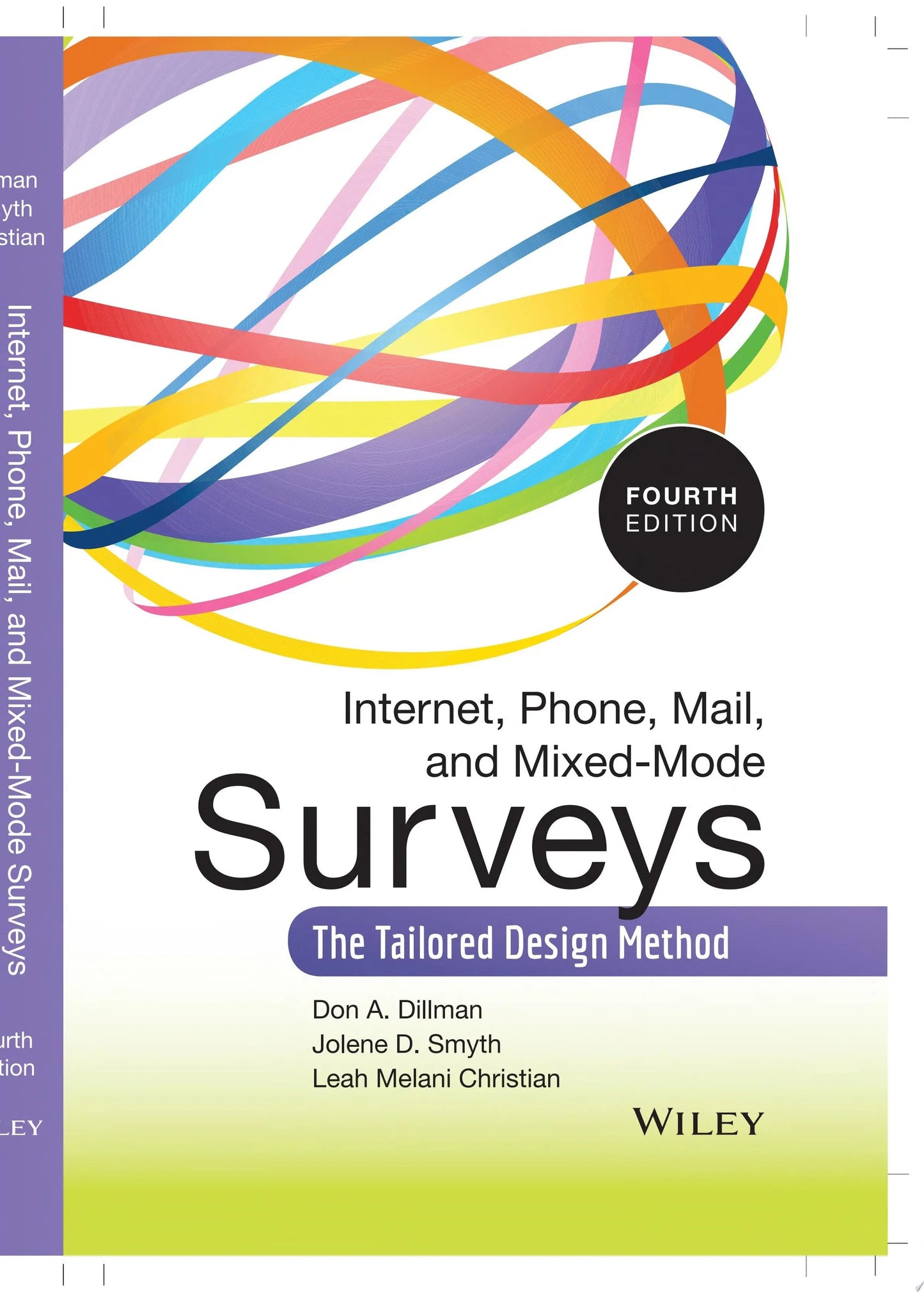 Internet, Phone, Mail, and Mixed-Mode Surveys The Tailored Design Method by Don A. Dillman – book cover