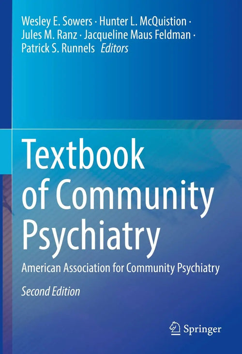 Textbook of Community Psychiatry American Association for Community Psychiatry by Wesley E. Sowers