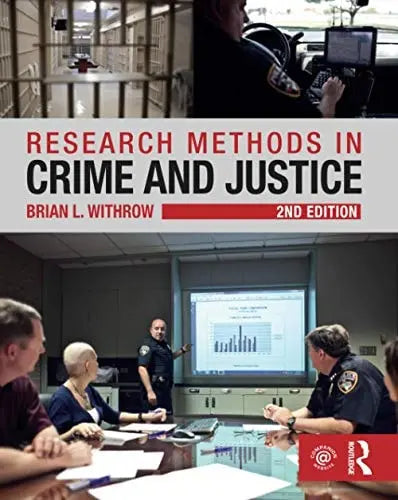 Research Methods in Crime and Justice Routledge, Taylor & Francis Group