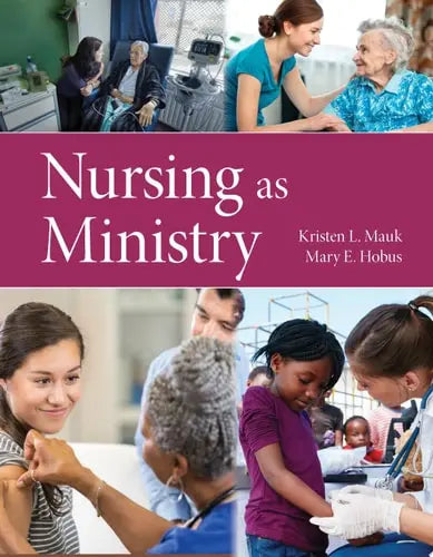 Nursing as Ministry Jones & Bartlett Learning