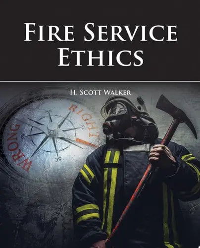 Fire Service Ethics