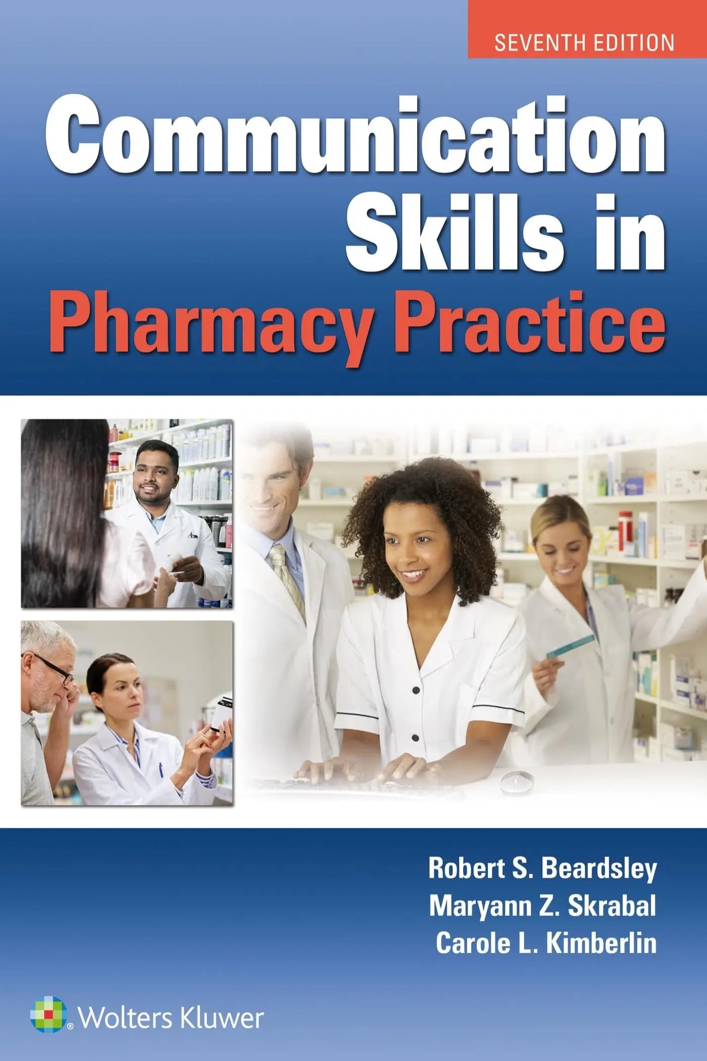Communication Skills in Pharmacy Practice by Robert S. Beardsley – book cover