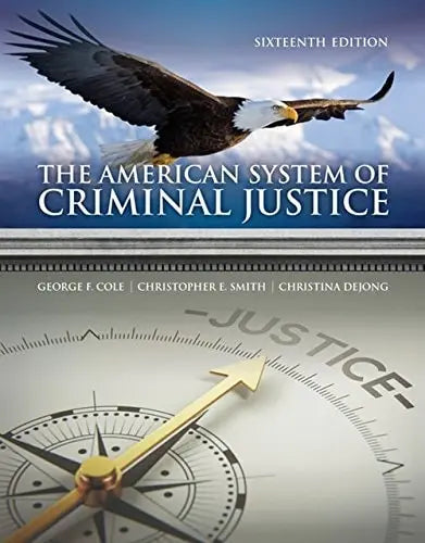 The American System of Criminal Justice by George F. Cole – book cover