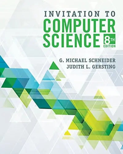 Invitation to Computer Science Cengage Learning