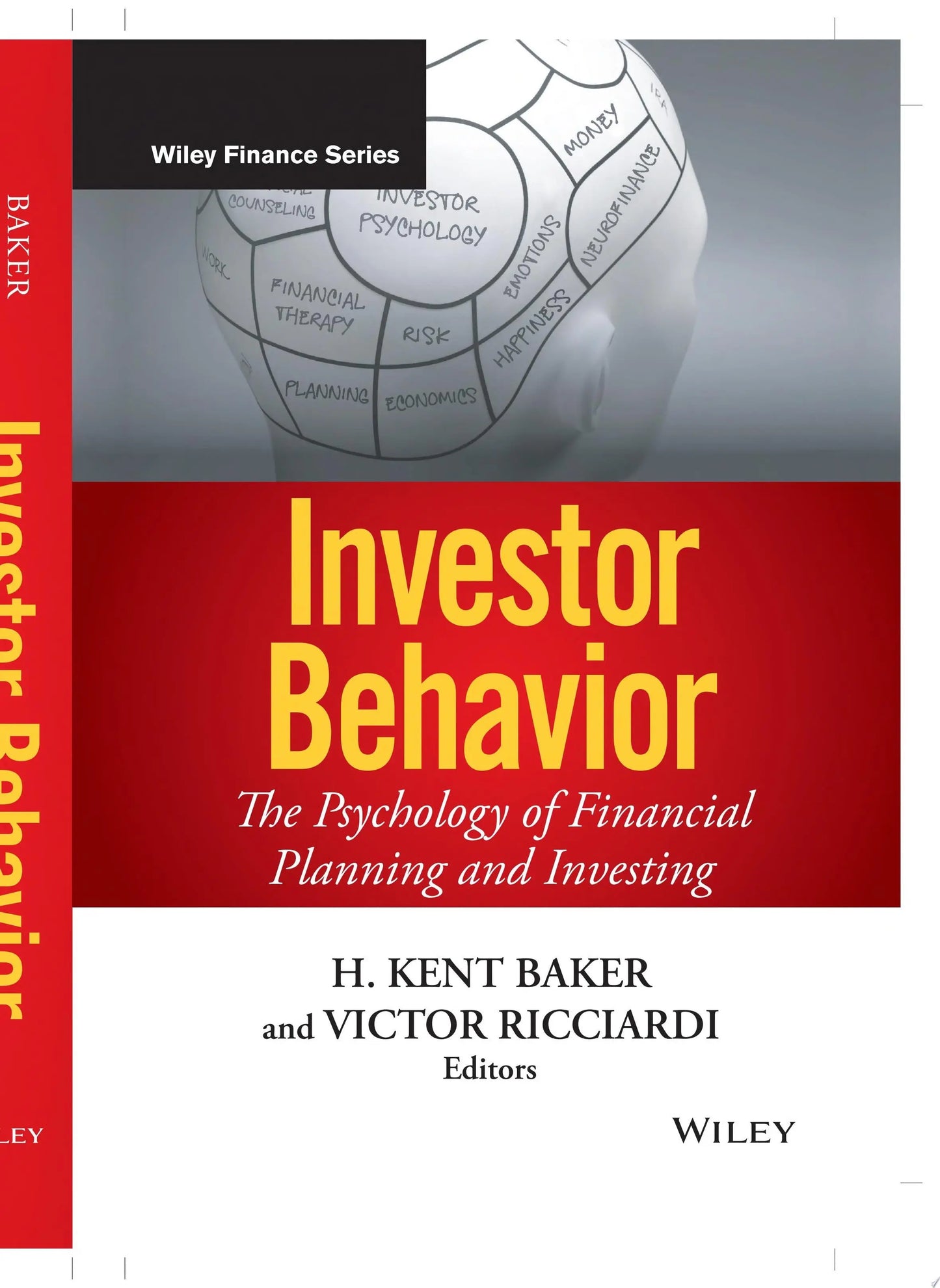 Investor Behavior The Psychology of Financial Planning and Investing by H. Kent Baker – book cover