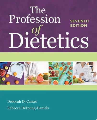 The Profession of Dietetics Jones & Bartlett Learning