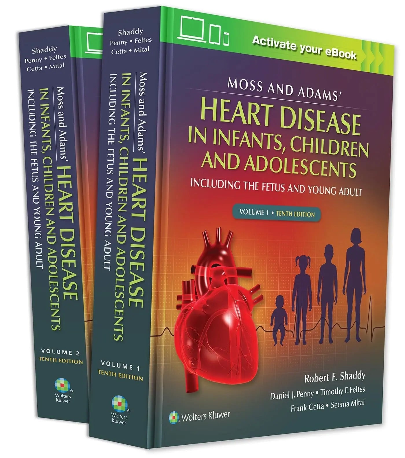 Moss and Adams' Heart Disease in Infants, Children, and Adolescents Including the Fetus and Young Adult by – book cover