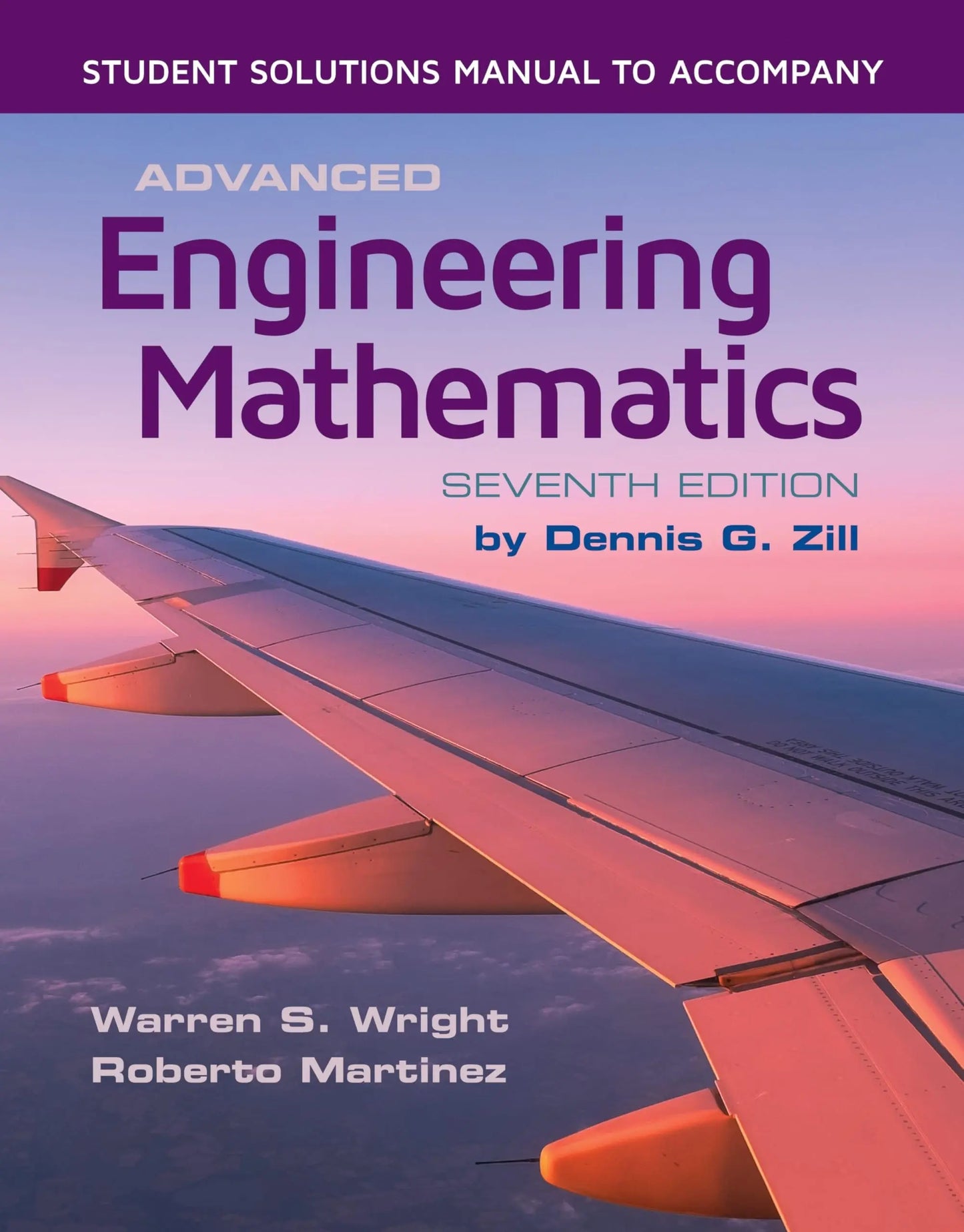 Student Solutions Manual to Accompany Advanced Engineering Mathematics by Dennis G. Zill – book cover