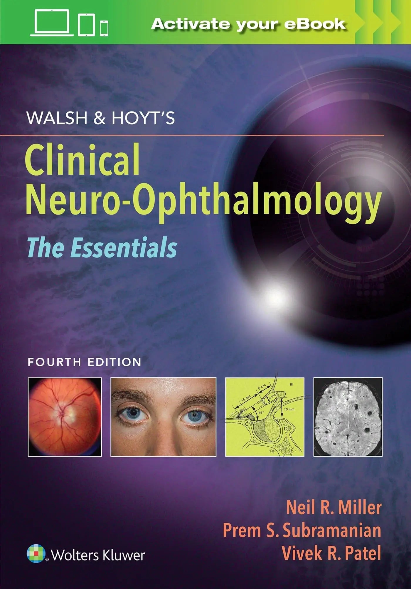 Walsh and Hoyt's Clinical Neuro-Ophthalmology: the Essentials by Prem Subramanian – book cover