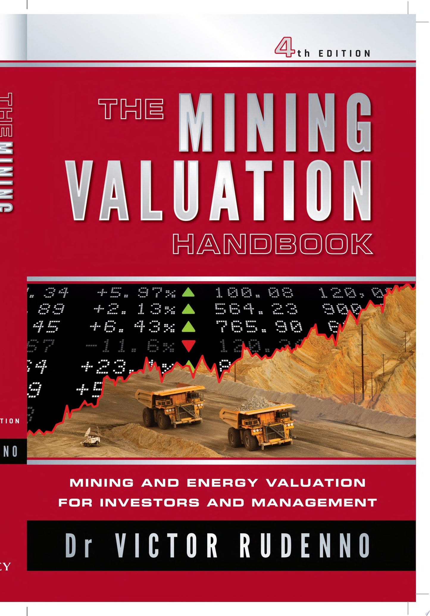 The Mining Valuation Handbook 4e Mining and Energy Valuation for Investors and Management John Wiley & Sons