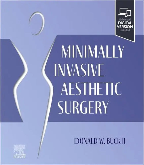 Minimally Invasive Aesthetic Surgery by Donald W. Buck II