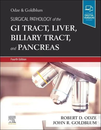 Surgical Pathology of the GI Tract, Liver, Biliary Tract and Pancreas Elsevier