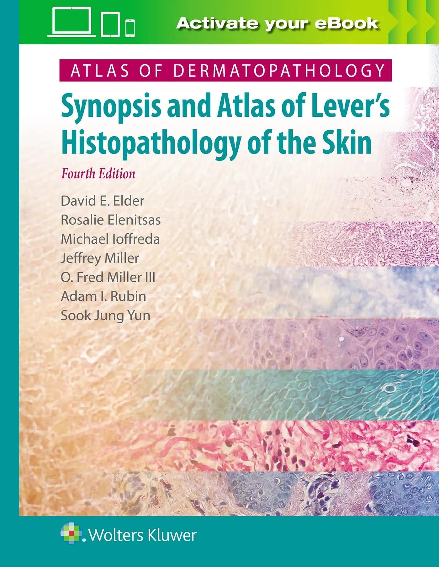 Atlas of Dermatopathology Synopsis and Atlas of Lever's Histopathology of the Skin by David E. Elder – book cover