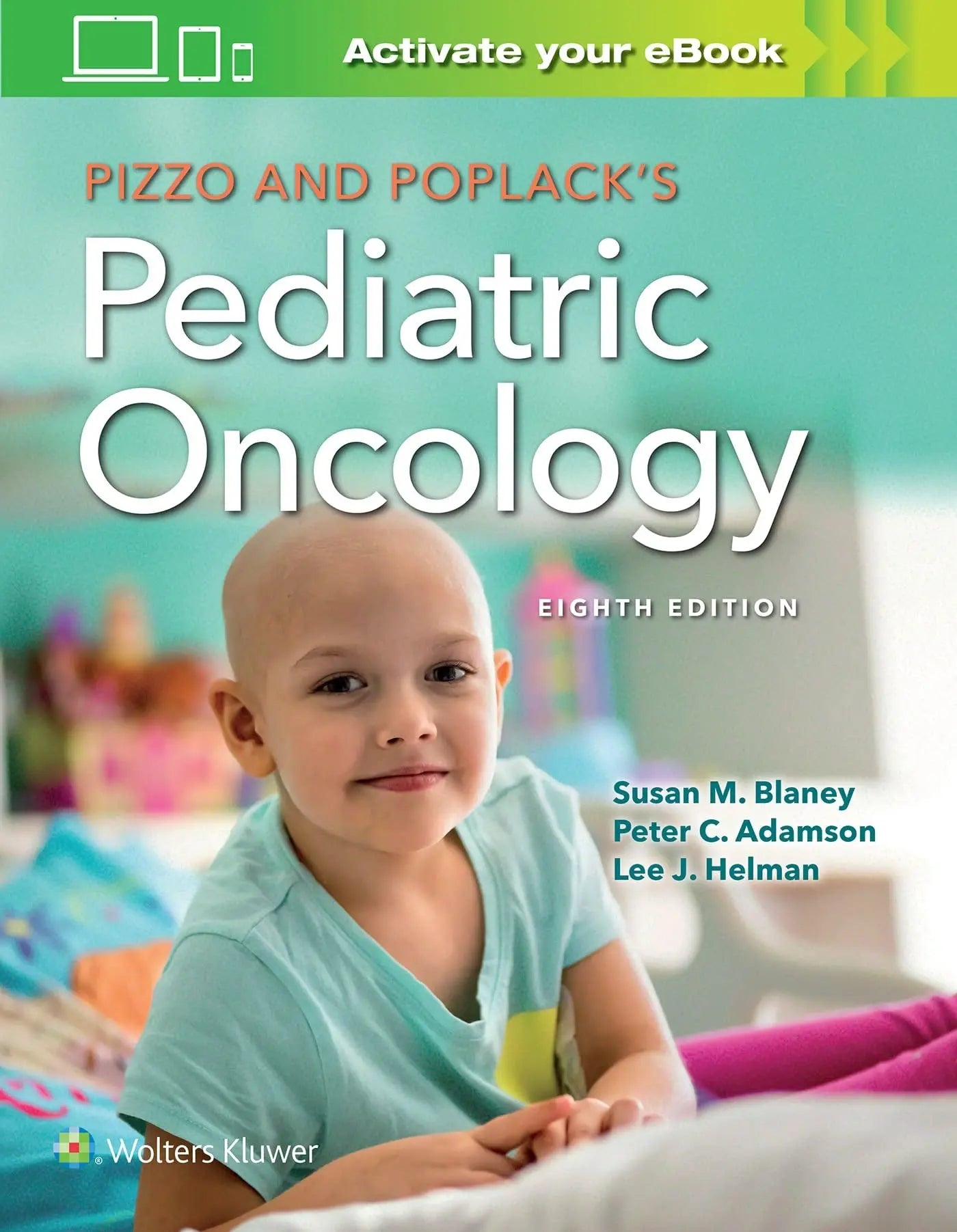 Pizzo and Poplack's Pediatric Oncology by Susan M. Blaney – book cover