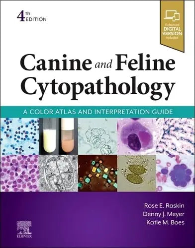 Canine and Feline Cytopathology A Color Atlas and Interpretation Guide