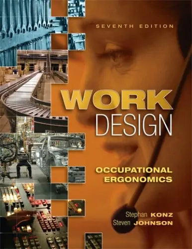 Work Design Occupational Ergonomics by Stephan Konz – book cover