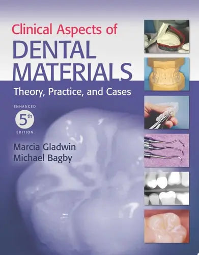 Clinical Aspects of Dental Materials Jones & Bartlett Learning