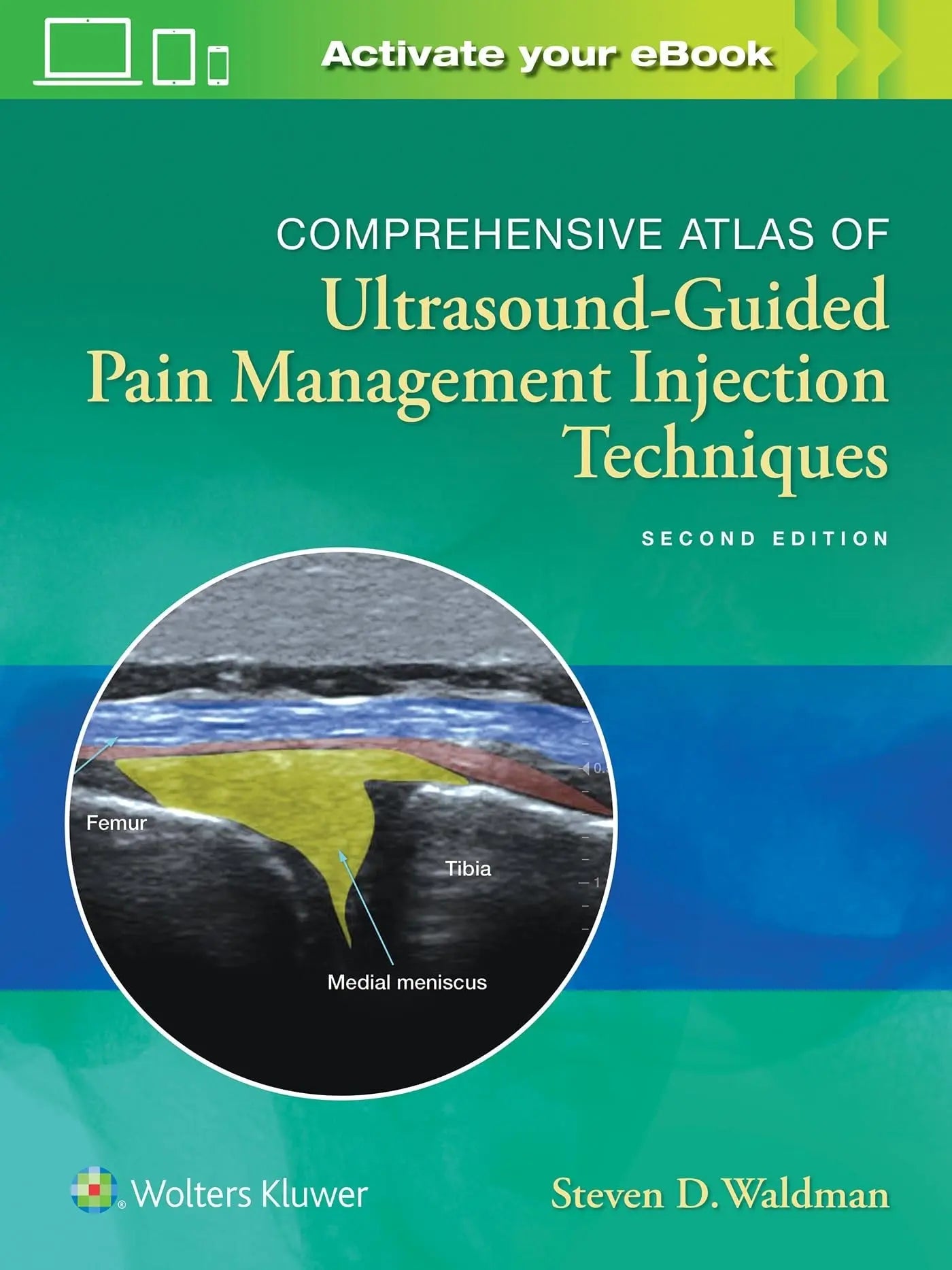Comprehensive Atlas of Ultrasound-Guided Pain Management Injection Techniques by Steven Waldman – book cover