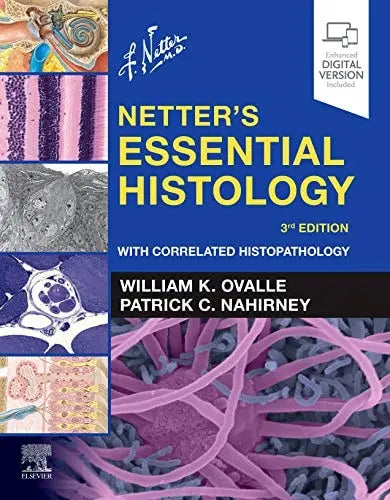 Netter's Essential Histology With Correlated Histopathology